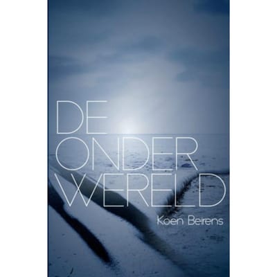 De Onderwereld - Koen Beirens