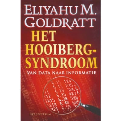 Het Hooibergsyndroom - Vantoen.Nu - E.H. Goldratt