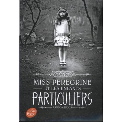 Miss Peregrine et les enfants particuliers 01 - Riggs, Ransom