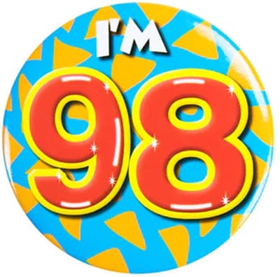 Button 98 Jaar - Button met speld (55mm) - Leeftijd badge - 98 Jaar versiering - Accessoires - Rozet I'm 98 - Verjaardag jongen / meisje / man / vrouw - Button 98 Jaar