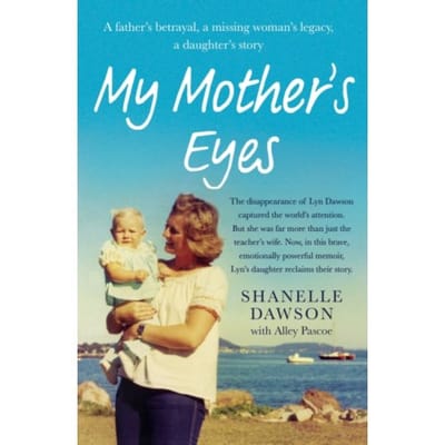 My Mother's Eyes - Shanelle Dawson