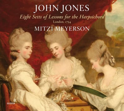 Mitzi Meyerson - Jones: Eight Setts Of Lessons For The Harpsichord (2 CD)
