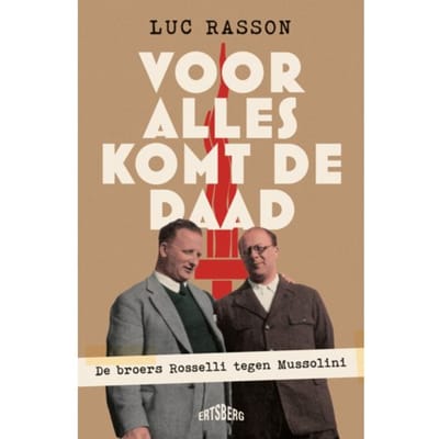 Voor Alles Komt De Daad - Luc Rasson