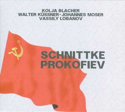 Kolja Blacher, Walter Küssner, Johannes Moser, Vassily Lobanov - Schnittke Prokofiev (CD)