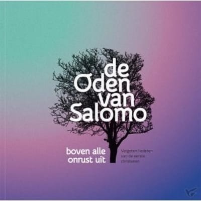 De Oden Van Salomo - Boven Alle Onrust Uit (CD)