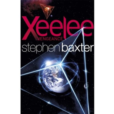 Xeelee: Vengeance - Stephen Baxter