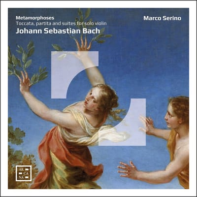 Marco Serino - Metamorphoses. J.S. Bach: Toccata, Partita And Suites For Solo Violin (CD)