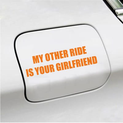 Bumpersticker - My Other Ride Is your Girlfriend - 4 X 14,8 - Oranje