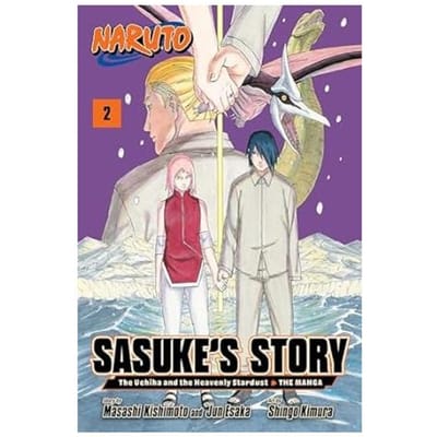 Naruto: Sasuke's Story—the Uchiha And The Heavenly Stardust: The Manga, Vol. 2 - Naruto: - Jun Esaka
