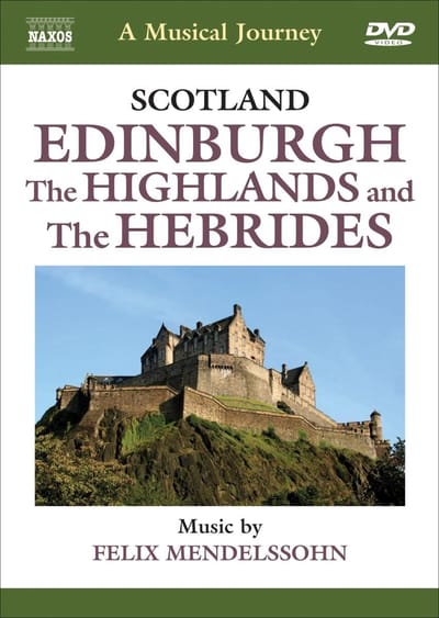 Various Artists - Mendelssohn: A Musical Journey: Scotland (DVD)