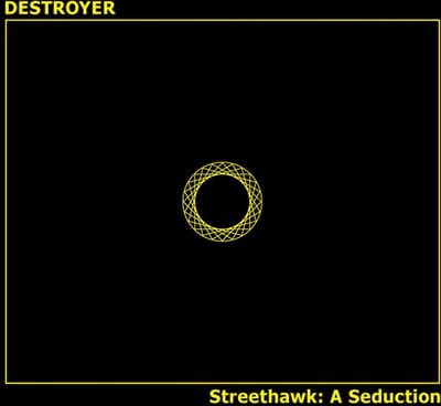 Destroyer - Streethawk: A Seduction (CD)