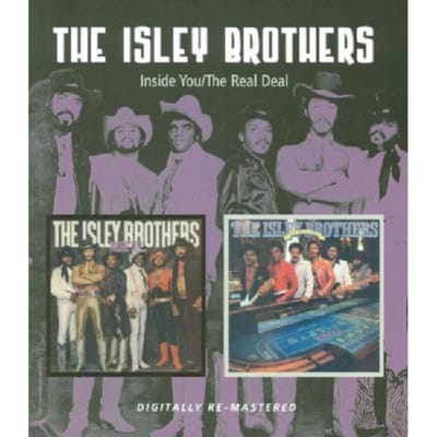 Inside Of You/Real Deal - The Isley Brothers