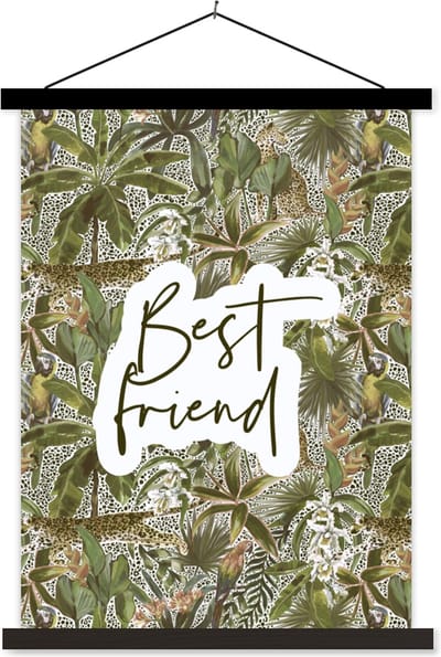 Posterhanger incl. Poster 60x80 cm - Schoolplaat - BFF - Vriendschap - Quotes - Vrienden - Spreuken - Best friend - Textielposter - Zwarte latten