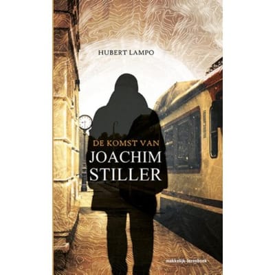 De Komst Van Joachim Stiller - Vlaamse Reuzen - Hubert Lampo
