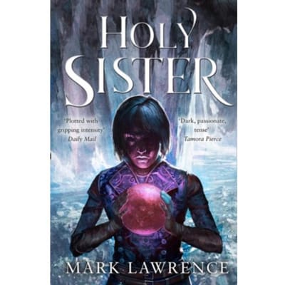 Holy Sister - Harpervoyager - Mark Lawrence