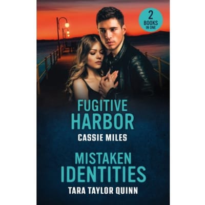 Fugitive Harbor / Mistaken Identities - Cassie Miles