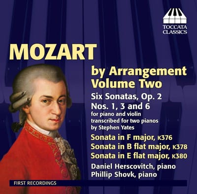 Daniel Herscovitch, Phillip Shovk - Mozart By Arrangement Volume Two: Six Sonatas Op. 2 Nos. 1, 3 And 6 (CD)