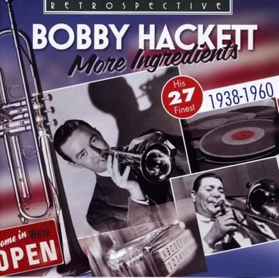 Bobby Hackett & His Orchestra - More Ingredients (CD)