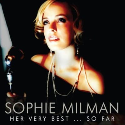 CD SOPHIE MILMAN - Her Very Best So Far 270167 Linus Entertain 2013 Canada Jazz Occasion