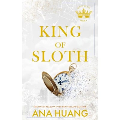 King Of Sloth - Kings Of Sin - Ana Huang