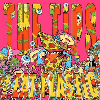 Tips - !Eat Plastic (LP)