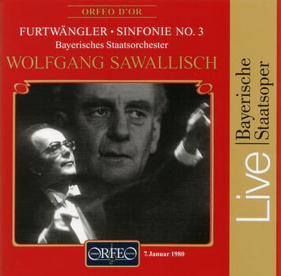 Bayerisches Staatsorchester, Wolfgang Sawallisch - Furtwängler: Symphonie No.3, Live Recording 1980 (CD) (Remastered)