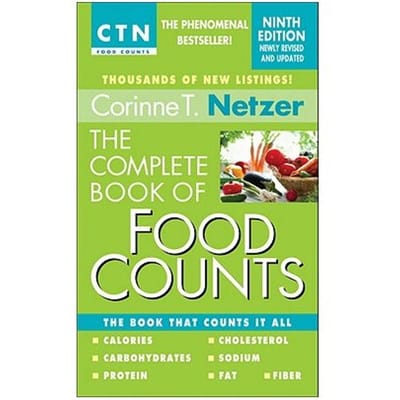 The Complete Book Of Food Counts, 9th Edition - Corinne T. Netzer