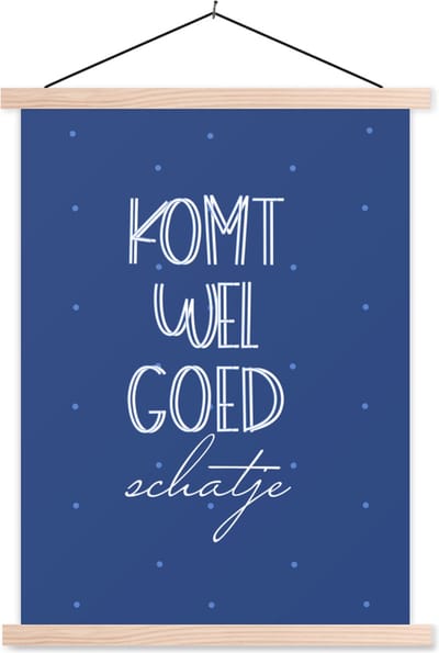 Posterhanger incl. Poster 87x120 cm - Schoolplaat - Beterschap - Spreuken - Liefde - Textielposter - Blanke latten