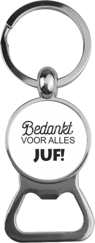 Bieropener Glas -  Bedankt Voor Alles Juf