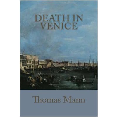 Death In Venice - Thomas Mann
