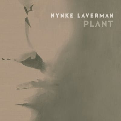 Nynke Laverman - Plant (LP) (Coloured Vinyl)