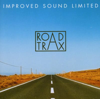 Improved Sound Limited - Road Trax (CD)