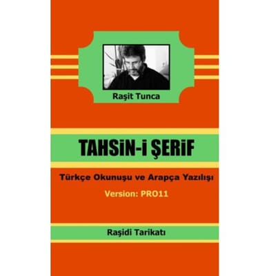 Raşidi Tahsini - Raşit Tunca