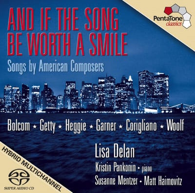 Kristin Pankonin, Matt Haimovitz, Susanne Mentzer, Lisa Delan - And The Song Be Worth A Smile (SACD)