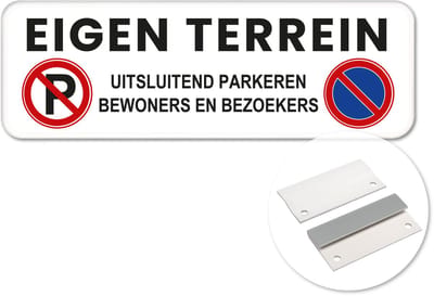 Parkeerbord Eigen Terrein - Weerbestendig Aluminium - 40x15 cm - Bevestiging: Met muur-/ wandmontage beugels
