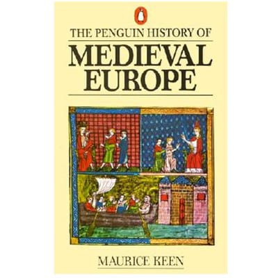 The Penguin History Of Medieval Europe - Maurice Keen