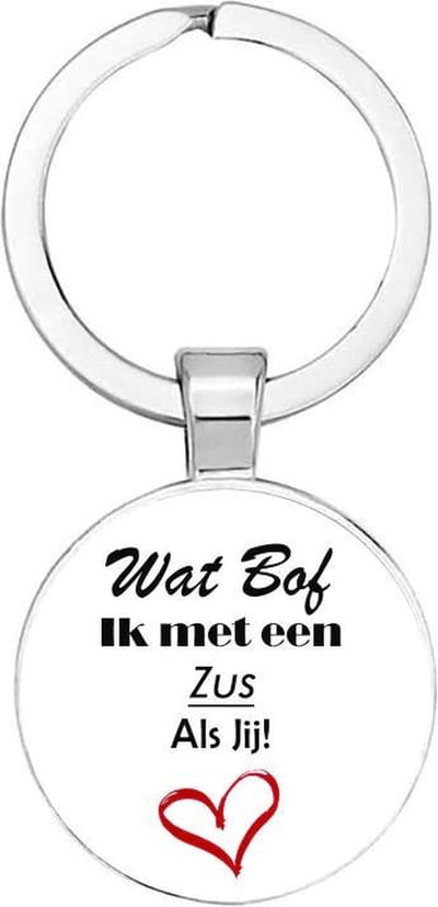 Akyol - Wat bof ik met een zus als jij Sleutelhanger - Quotes - familie - gezin - 2,5 x 2,5 CM