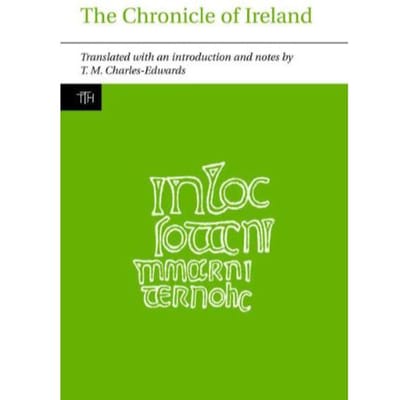 The Chronicle Of Ireland - Charles¿edwards, T M
