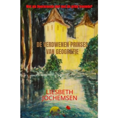 De Verdwenen Prinses Van Geografie - Liesbeth Jochemsen