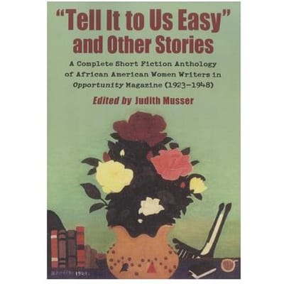 Tell It To Us Easy And Other Stories - Judith Musser