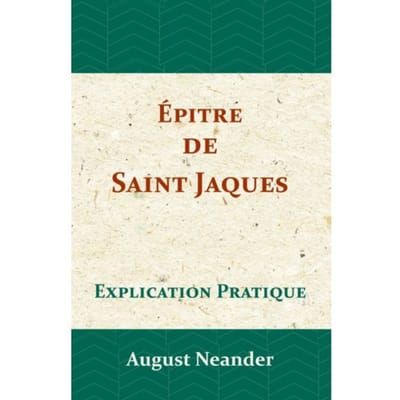 Épitre de Saint Jaques - August Neander
