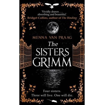 The Sisters Grimm - Menna van Praag