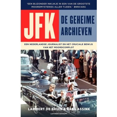 Jfk - De Geheime Archieven - Lammert de Bruin
