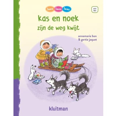 Kas En Noek Zijn De Weg Kwijt - Lees Lees Lees - Annemarie Bon