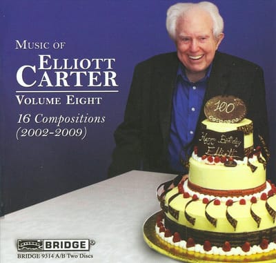 Music Of Elliott Carter, Volume 8 (200