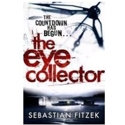 The Eye Collector - Sebastian Fitzek