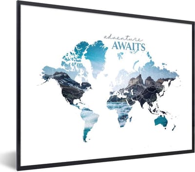 Poster in lijst - Fotolijst 80x60 cm - Posters - Wereldkaart - Quotes - Adventure - Berg - Posterlijst zwart - Decoratie - Wanddecoratie woonkamer - Muurdecoratie slaapkamer