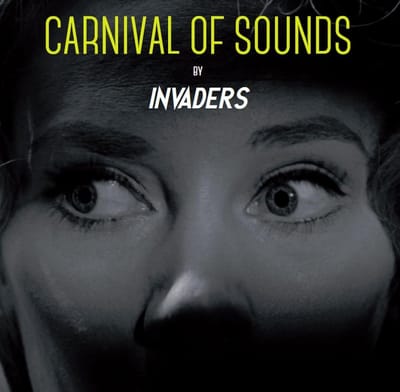Invaders - Carnival Of Sounds (CD)