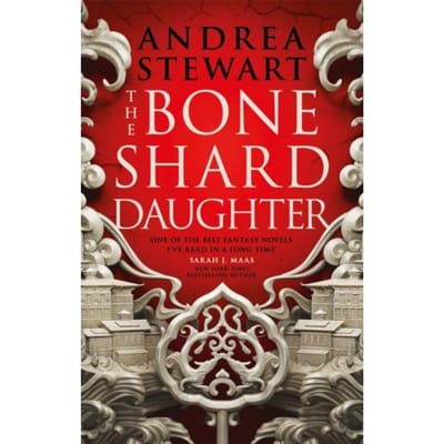 The Bone Shard Daughter - The Drowning Empire - Andrea Stewart
