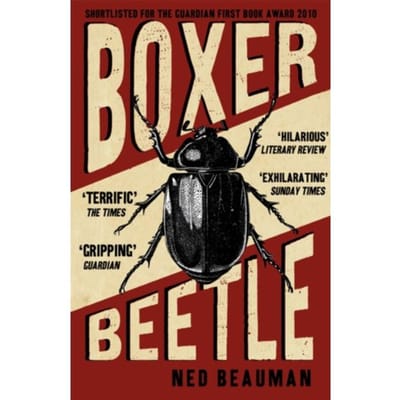 Boxer, Beetle - Ned Beauman